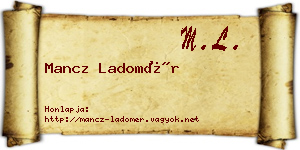 Mancz Ladomér névjegykártya